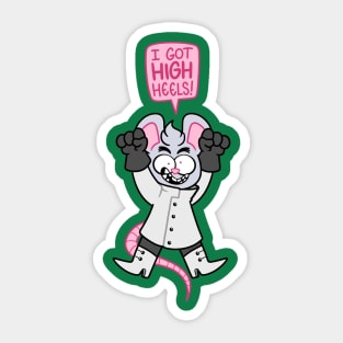 Dr Catnip “I got high heels!” Sticker